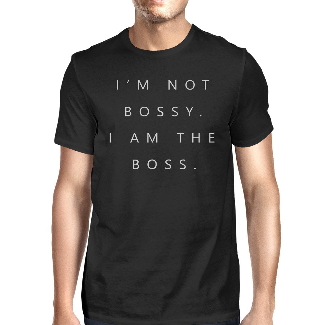 I'm Not Bossy Mens Funny Saying T-Shirt Hilarious Gift for Boss